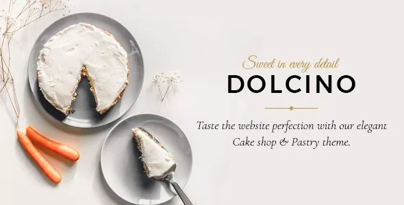 Dolcino v1.6 - Pastry and Cake Shop Theme