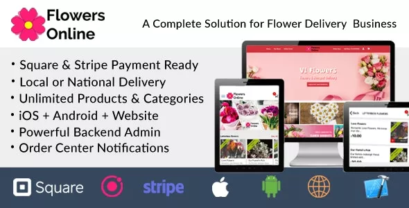 Flowers Florists Floristry Online Bouquet Ordering System iOs + Android + Onwer App + Web + Admin v6.1