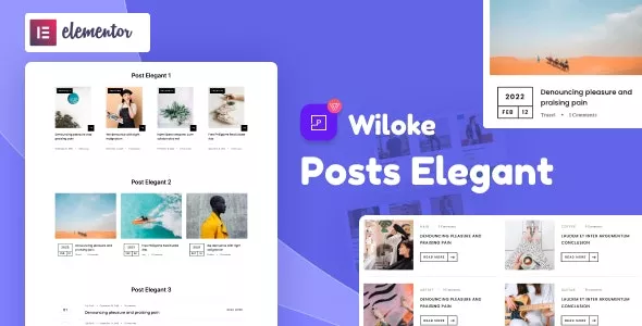 Wiloke Post Elegant Addon for Elementor v1.0.17