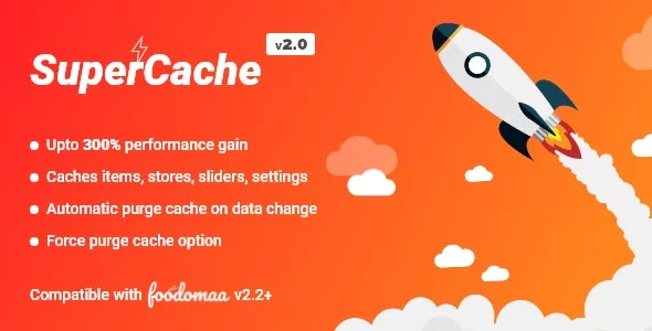 SuperCache Module for Foodomaa v2.0