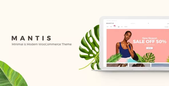 Mantis v1.3.1 - Minimal & Modern WooCommerce Theme