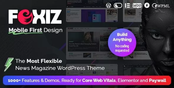 Foxiz v2.4.3 - WordPress Newspaper News and Magazine