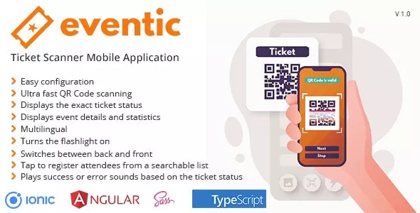 Eventic - Ticket Scanner Mobile Application