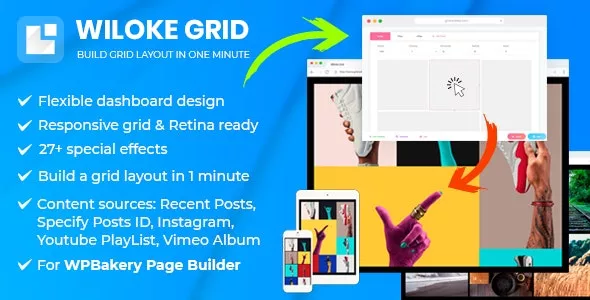 Wiloke Grid v1.0.1 - For WPBakery Page Builder (Visual Composer)