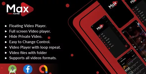 MAX Video Player - Android Video Player With AdMob - All Format Video Player(Android 11 Supported)