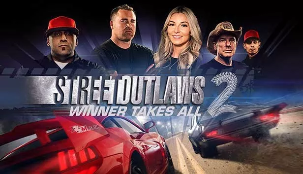 Street Outlaws 2 Winner Takes All Repack