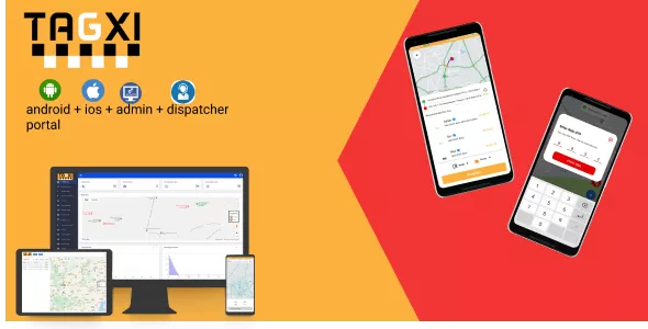 TAGXI - Taxi Application | Uber clone - Android + IOS + Dashboard