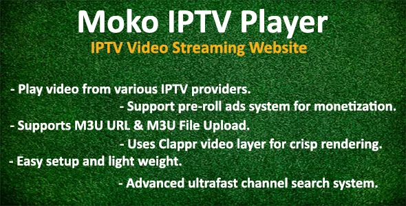 Moko IPTV Player - IPTV Video Streaming Website