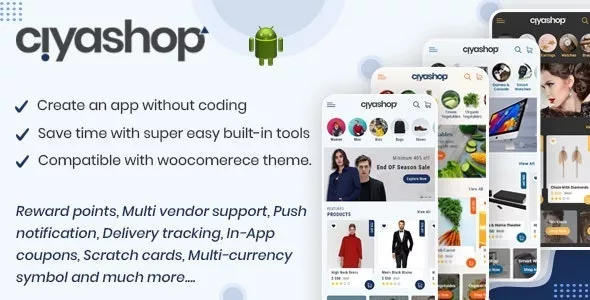 CiyaShop - Native Android Application Based on WooCommerce