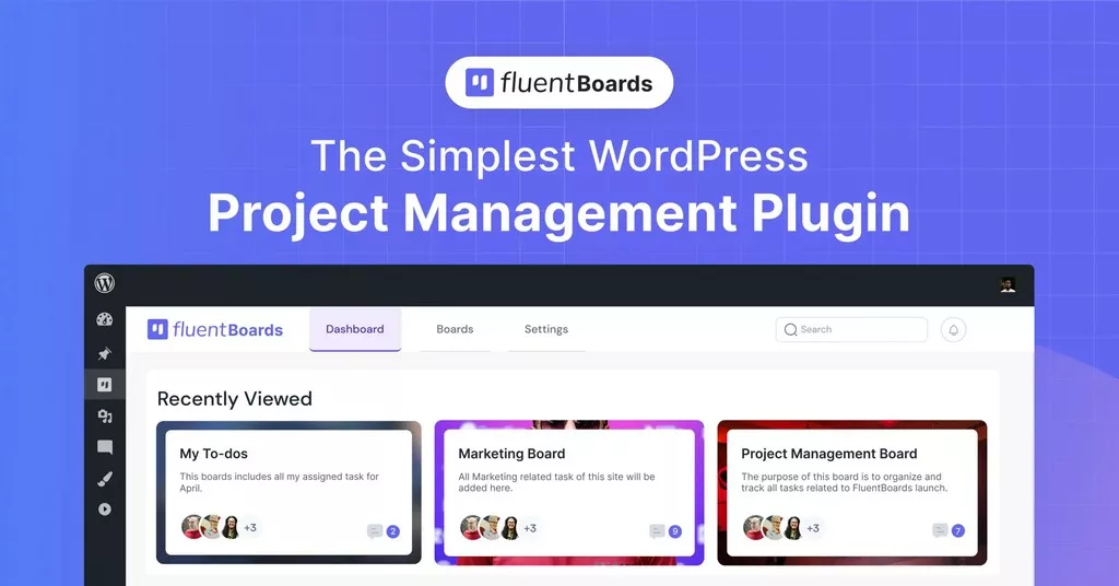 Fluent Boards Pro v1.22 - The Simplest Project Management Plugin for WordPress