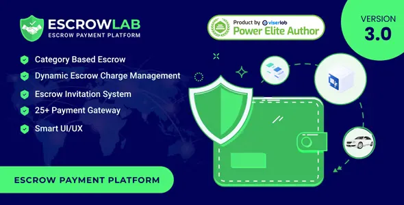 EscrowLab v3.0 - Escrow Payment Platform