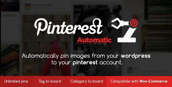 Pinterest Automatic Pin Wordpress Plugin