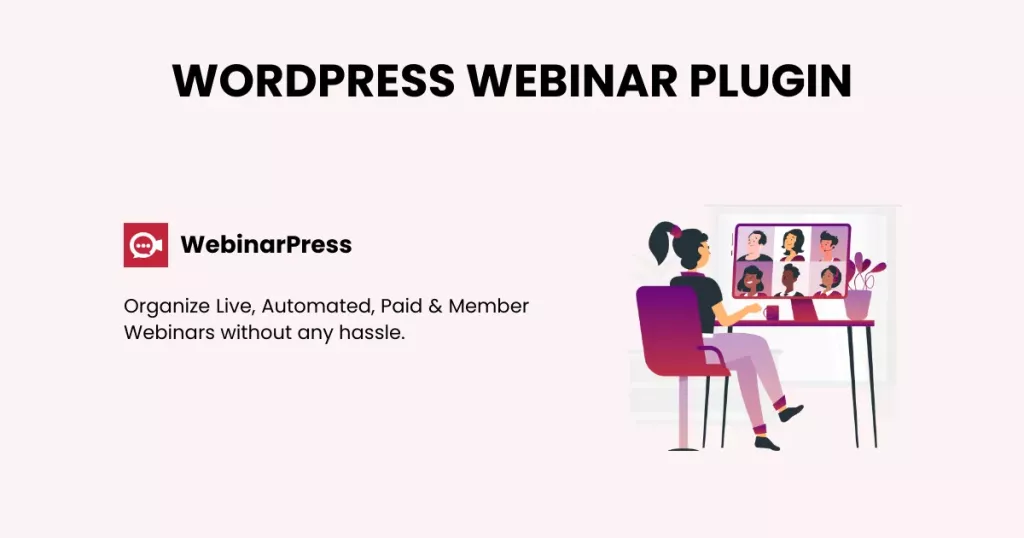 WebinarPress Pro - WordPress Webinar Plugin