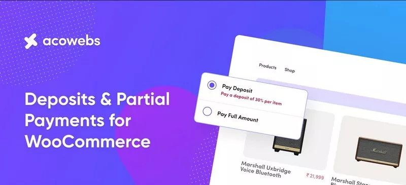 WooCommerce Deposits & Partial Payments Pro