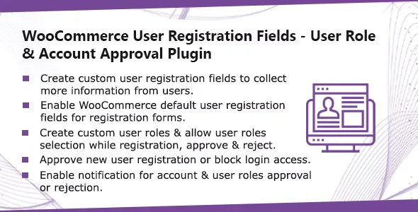 WooCommerce User Registration Plugin - Custom Fields, Validate Login & Customer Roles