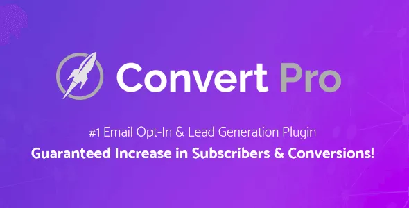 Convert Pro - The Best Lead Generation Tool for WordPress