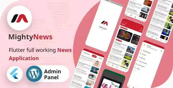 MightyNews - Flutter News App with Wordpress Backend
