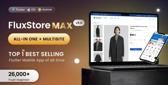 FluxStore MAX - The All-in-One and Multisite E-Commerce Flutter App for Businesses of All Sizes