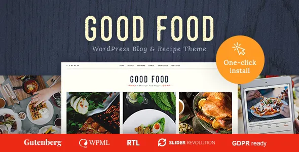 Good Food - Recipe Magazine & Food Blogging Theme