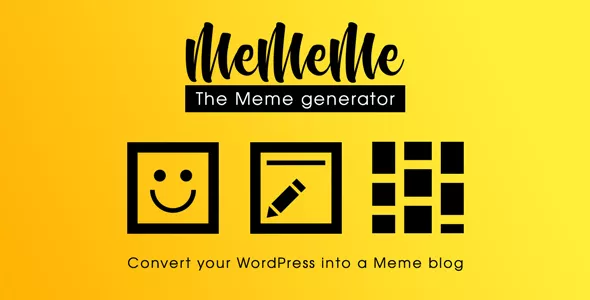 MeMeMe v2.2.4 - The Meme Generator WordPress Plugin