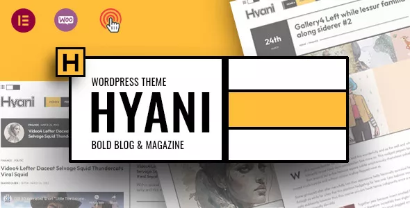 Hyani - Bold Blog and Magazine