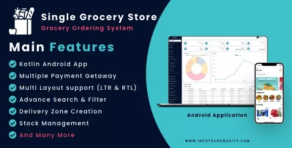 Single Grocery, Food, Pharmacy Store Android User & Delivery Boy Apps With Backend Admin Panel