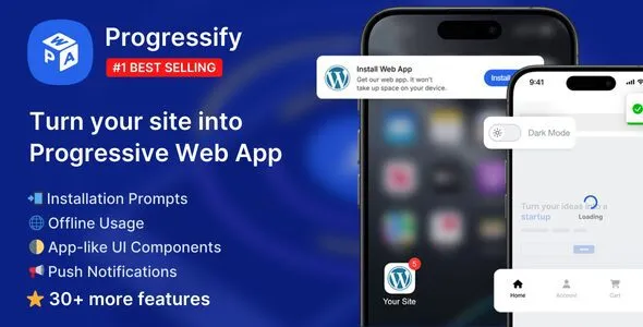 Progressify - Progressive Web App (PWA) for WordPress