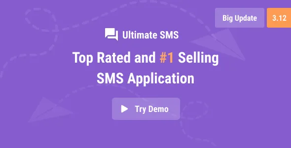 Ultimate SMS - Bulk SMS Application for Marketing