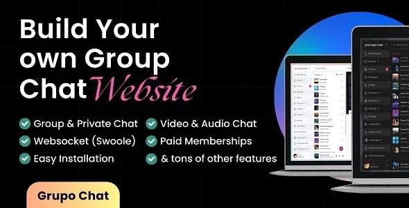 Grupo Chat - Chat Room & Private Chat - Video Chat & Audio Chat - Group Video Chat - PHP Chat Code