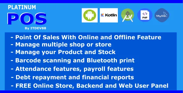 Platinum Point Of Sales (POS) - Complete Package, Android and Online Store with Offline Feature
