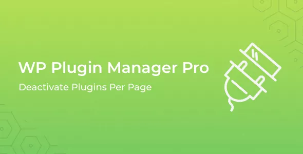 WP Plugin Manager Pro - Deactivate Plugins per Page