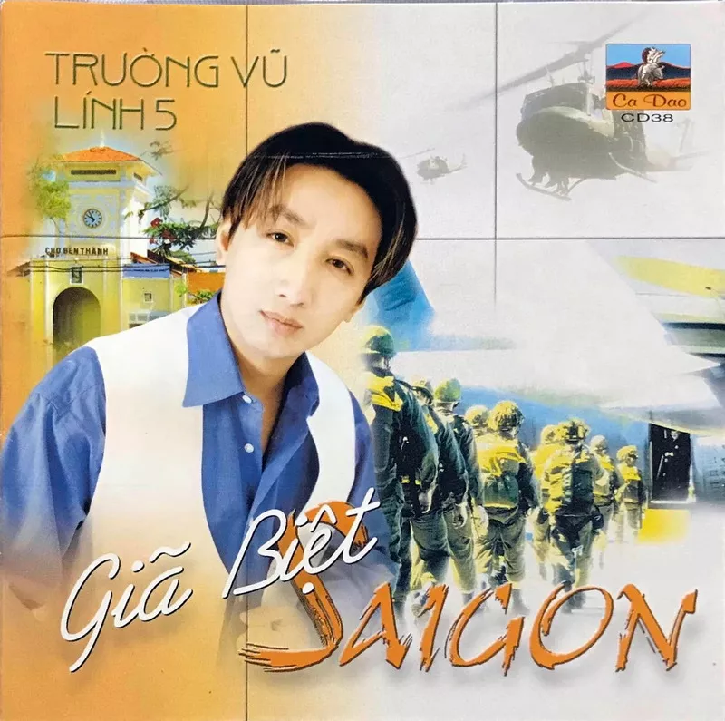 Trường Vũ - Giã Biệt Sài Gòn 1998