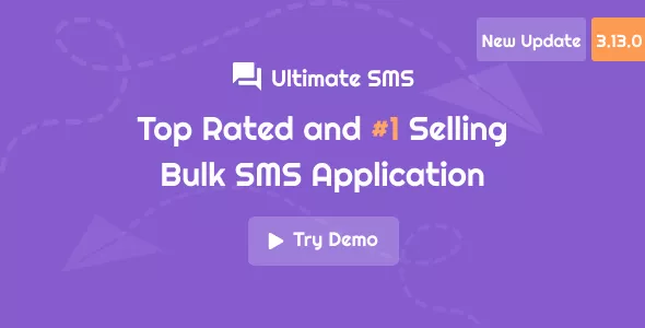 Ultimate SMS - Bulk SMS Application for Marketing