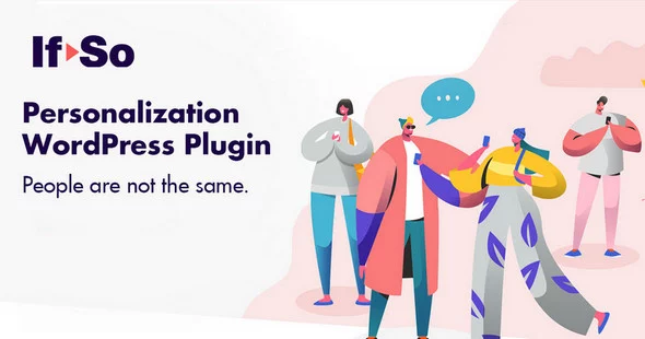If So - Dynamic Content WordPress Plugin