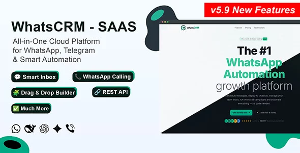 WhatsCRM - Chatbot, Flow Builder, API Access, WhatsApp CRM SAAS System