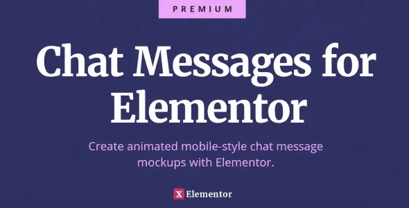 Chat Messages for Elementor - Create Animated Mobile-style Chat Message Mockups with Elementor
