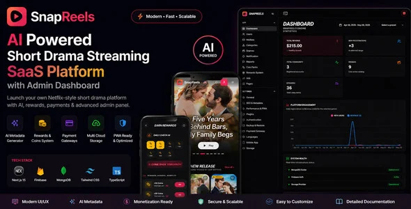 SnapReels - Short Drama Streaming SaaS Platform