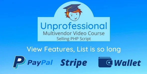 Unprofessional - Multivendor Video Course Script