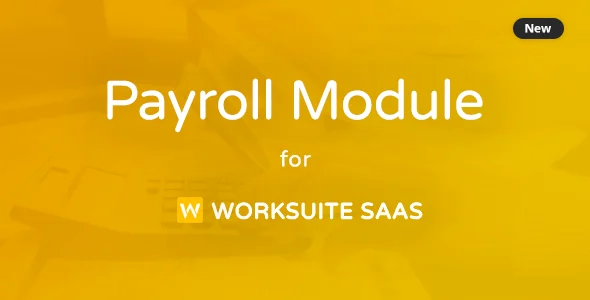 Payroll Module for Worksuite SaaS