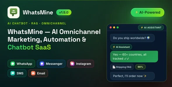 WhatsMine - AI Omnichannel Marketing, Automation & Chatbot SaaS (WhatsApp, Messenger, SMS & Email)